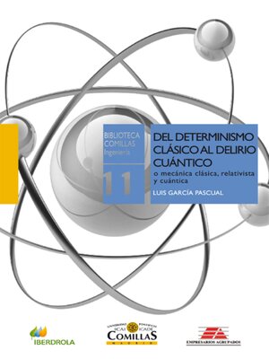 cover image of Del determinismo clásico al delirio cuántico